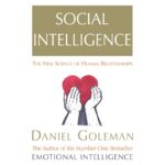 Social Intelligence by Daniel Goleman