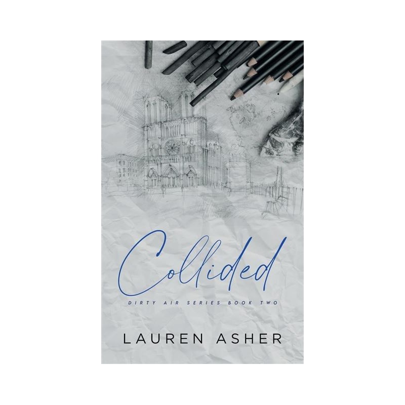 ⁦Collided - Dirty Air Series Book 2 by Lauren Asher⁩ - الصورة ⁦1⁩